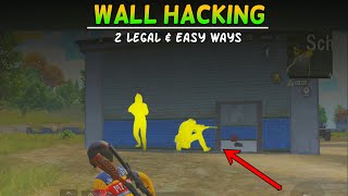 Pubg Mobile 2 Legal amp Easy Ways For Wall Hacking  Pubg Genuine Wall Hacking Tricks [upl. by Cherin]