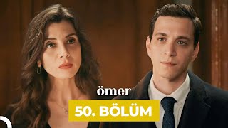 Ömer Dizisi 50 Bölüm [upl. by Beitz]