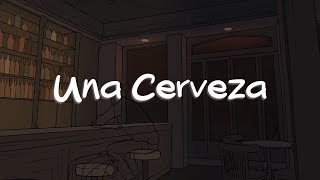 Fuerza Regida Manuel Turizo  Una Cerveza Letra [upl. by Aman170]