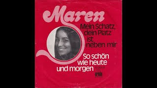 Maren  Mein Schatz dein Platz ist neben mir 1973 HD [upl. by Baiss]