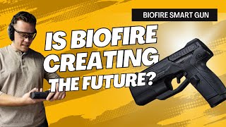 Is the BIOFIRE SMART GUN a Good Investment  Latest In Gun Safety [upl. by Llerot]