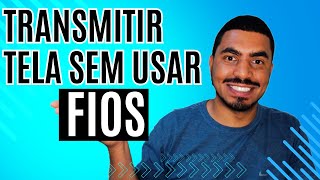 TRANSMITIR A TELA SEM USAR FIOS [upl. by Xonk]