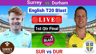 Surrey vs Durham Prediction  T20 Blast  Vitality T20 Blast  English T20 Blast [upl. by Oulman]