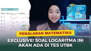 Bedah Soal UTBK  Soal Logaritma ini exclusive Akan ada di Tes UTBK [upl. by Ring574]