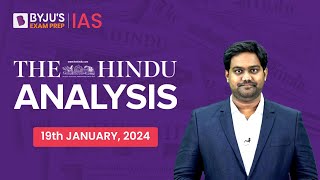 The Hindu Newspaper Analysis  19th January 2024  Current Affairs Today  UPSC Editorial Analysis [upl. by Cristy]