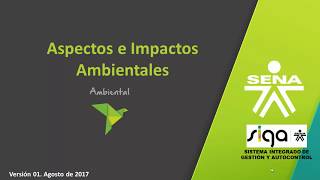 Qué son Aspectos e Impactos Ambientales [upl. by Anneirda]