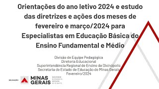 Orientações do ano letivo 2024 e estudo das diretrizes e ações dos meses de fevereiro e março2024 [upl. by Sosna]