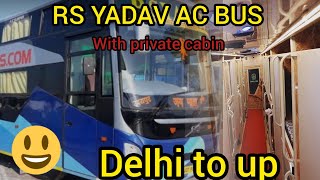 Delhi to Gorakhpur by Bus 😊 RS YADAV Travels [upl. by Atipul]