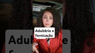 Adultério e fornicação adulterio adulteriopecado esposa cristã [upl. by Marcoux]