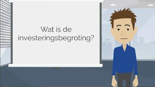 Wat is de investeringsbegroting  Boekhoudkundige termen [upl. by Benji]