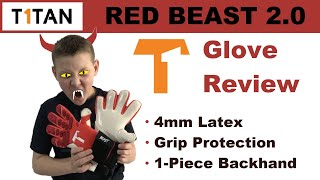 Insane Grip T1tan Red Beast 20 Goalkeeper Gloves Review  Negative Cut Goalie Gloves from Germany [upl. by Lessirg]