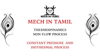 Thermodynamics Non Flow Process  Isobaric and Isothermal Process [upl. by Derreg]