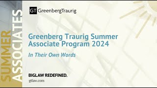 2024 Greenberg Traurig Summer Associates Program WrapUp Video [upl. by Arihsat396]