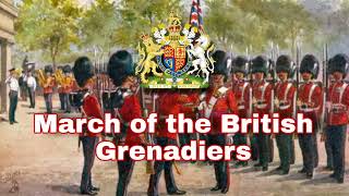 March of the British Grenadiers  Drum amp Fife  Imperial British March [upl. by Kristianson]