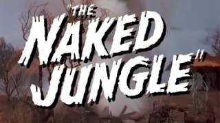 THE NAKED JUNGLE 1954 Reconstructed trailer [upl. by Chappy47]