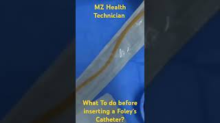 What To do before inserting a Foleys Catheter [upl. by Aikemaj]