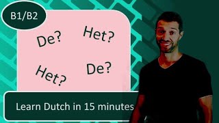 Learn Dutch Flemish de of het CEFR B12 [upl. by Rees]