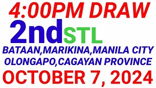 STL  BATAAN MARIKINA OLONGAPO MANILA CITY CAGAYAN PROVINCE October 7 2024 2ND DRAW RESULT [upl. by Ecinwahs]