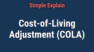 What Is a CostofLiving Adjustment COLA and How Does It Work [upl. by Arac675]