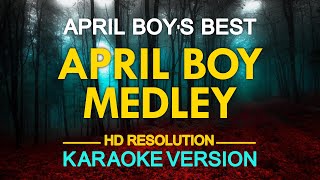 APRIL BOY REGINO NONSTOP KARAOKE [upl. by Charlot]