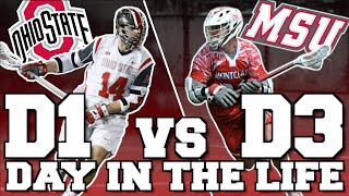 DAY IN THE LIFE  OHIO STATE D1 LACROSSE VS MSU D3 LACROSSE [upl. by Nylhsa]