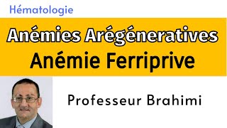 Anémies Arégéneratives Anémie Ferriprive [upl. by Dippold]