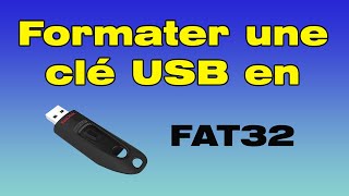 Comment formater clé USB en FAT32 [upl. by Azriel698]