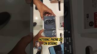 Nothing phone 2a on boxing nothing unboxing smartphone Mukeshyt00 viralvideo shorts [upl. by Vano]