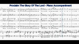 Proclaim The Glory Of The Lord  Piano Accompaniment [upl. by Alolomo]