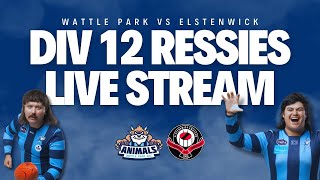 DIV 12 RESSIES LIVE STREAM  Wattle Park vs Elsternwick Round 2 [upl. by Acenes]