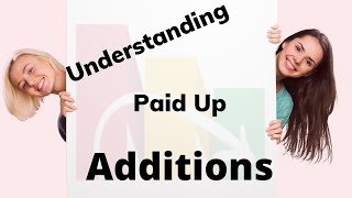 Paid Up Additions [upl. by Seda]