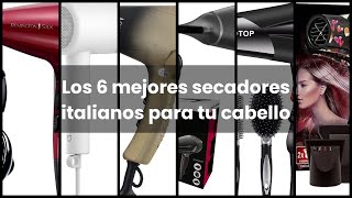 【SECADOR ITALIANO】Los 6 mejores secadores italianos para tu cabello ✅ [upl. by Yursa]