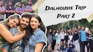 A TRIP TO DALHOUSIE PART 2 VLOG 11 Weird But Wonderful [upl. by Stonwin]