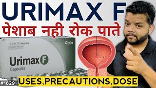 प्रोस्टेट एलार्जमेंट की बेस्ट दवाई  Urimax F UsesMode Of Action Precautions amp Dose [upl. by Prud]