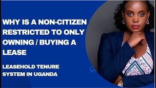 Land Leases  Why is a noncitizen restricted to only owningbuying a lease [upl. by Jennings]