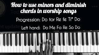 How to Use Minor and Diminish Chords in Worship Songs [upl. by Auberta]