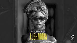 Max Marchisio  Luchadora Original Mix [upl. by Ronald]