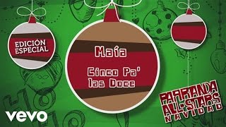 Maía  Cinco Pa las Doce Cover Audio [upl. by Remsen]