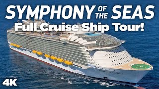 Symphony of the Seas Full Cruise Ship Tour [upl. by Bolt]