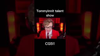 Tommyinnit talent showCG5 shorts [upl. by Adnima]