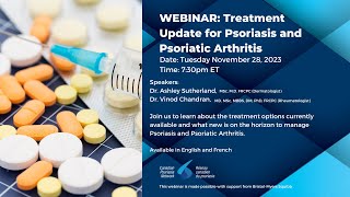 Webinar Treatment Update for Psoriasis and Psoriatic Arthritis [upl. by Naras]