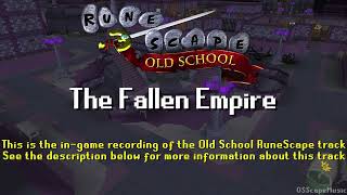 Old School RuneScape Soundtrack The Fallen Empire [upl. by Zach]