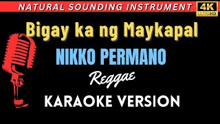 Bigay Ka Ng Maykapal  Nikko Permano REGGAE HD Karaoke Version [upl. by Janelle634]