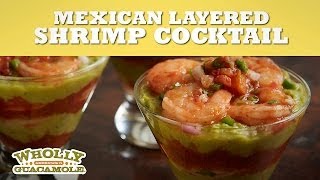 Shrimp Cocktail Recipe with Layers of Guacamole amp Salsa  Wholly Guacamole [upl. by Lombardo195]