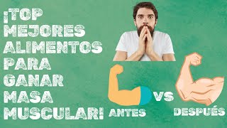 ¡Alimentos que NECESITAS para Ganar Masa Muscular RÁPIDO 💪🔥 [upl. by Bernita699]