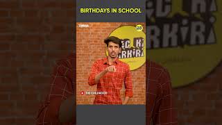 Birthdays In School shortsvideo ytshorts comedy mickikirkiri standupcomedy [upl. by Akla280]