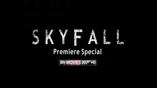 Skyfall  Premiere Special [upl. by Ailina269]