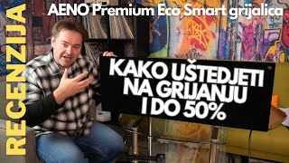 AENO Premium Eco Smart Heater recenzija moderna pametna grijalica koja štedi energiju 30112023 [upl. by Lilahk270]