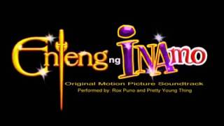 Enteng Ng Ina Mo Soundtrack [upl. by Sirois]