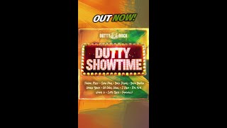 DUTTY SHOWTIME RIDDIM OUT NOW Check all digital platforms [upl. by Ennaer]